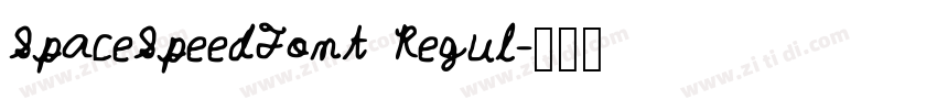 SpaceSpeedFont Regul字体转换